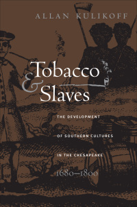 Cover image: Tobacco and Slaves 9780807816714
