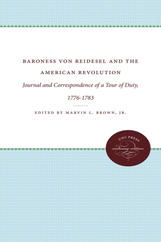 Cover image: Baroness von Riedesel and the American Revolution 9780807809334