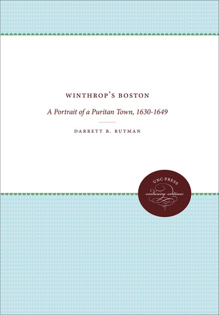 صورة الغلاف: Winthrop's Boston 9780807809426