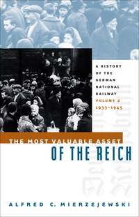Cover image: The Most Valuable Asset of the Reich 1st edition 9780807825747