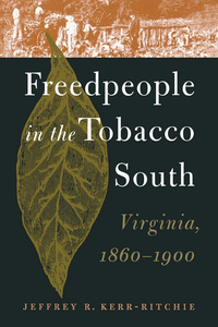 Cover image: Freedpeople in the Tobacco South 1st edition 9780807847633
