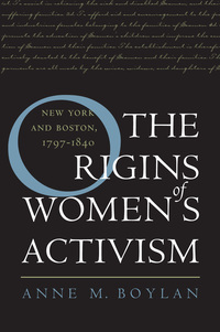 Cover image: The Origins of Women's Activism 1st edition 9780807827307