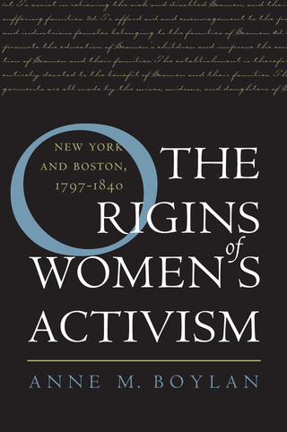 Imagen de portada: The Origins of Women's Activism 1st edition 9780807827307