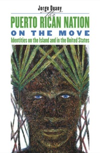 Imagen de portada: The Puerto Rican Nation on the Move 1st edition 9780807853726