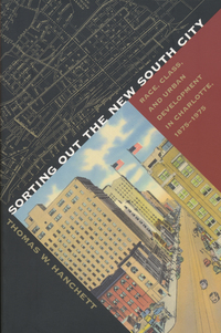 Cover image: Sorting Out the New South City 1st edition 9780807846773