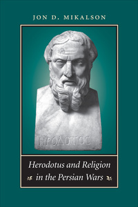 Cover image: Herodotus and Religion in the Persian Wars 1st edition 9780807827987