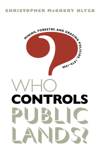 صورة الغلاف: Who Controls Public Lands? 1st edition 9780807822647