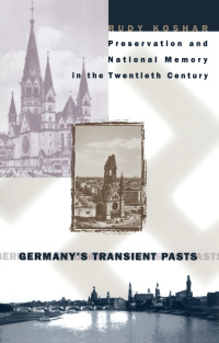 Cover image: Germany's Transient Pasts 1st edition 9780807847015