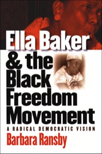 Cover image: Ella Baker and the Black Freedom Movement 1st edition 9780807856161