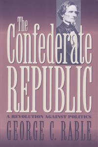 Imagen de portada: The Confederate Republic 1st edition 9780807821442