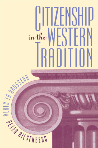 صورة الغلاف: Citizenship in the Western Tradition 1st edition 9780807844595