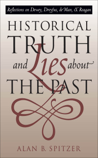 Cover image: Historical Truth and Lies About the Past 9780807845981