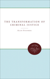 Cover image: The Transformation of Criminal Justice 1st edition 9780807818442