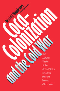 Cover image: Coca-Colonization and the Cold War 9780807821497