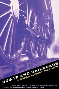 Imagen de portada: Sugar and Railroads 1st edition 9780807823859