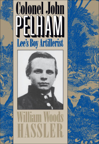 Imagen de portada: Colonel John Pelham 1st edition 9780807845493