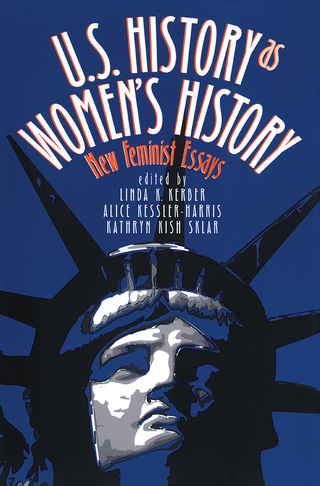 Titelbild: U.S. History As Women's History 1st edition 9780807821855