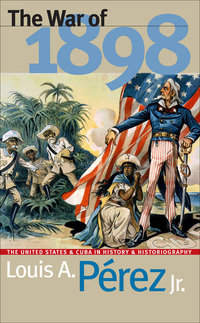 Imagen de portada: The War of 1898 1st edition 9780807824375