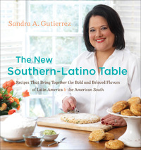 Cover image: The New Southern-Latino Table 9780807834947
