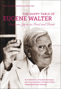 Omslagafbeelding: The Happy Table of Eugene Walter 9781469622224
