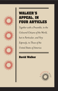 Cover image: Walker's Appeal, in Four Articles 9780807869475