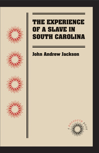Imagen de portada: The Experience of a Slave in South Carolina 9780807869550