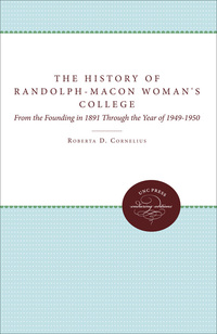 Imagen de portada: The History of Randolph-Macon Woman's College 9780807806067