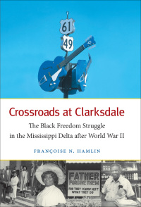 Cover image: Crossroads at Clarksdale 9780807835494