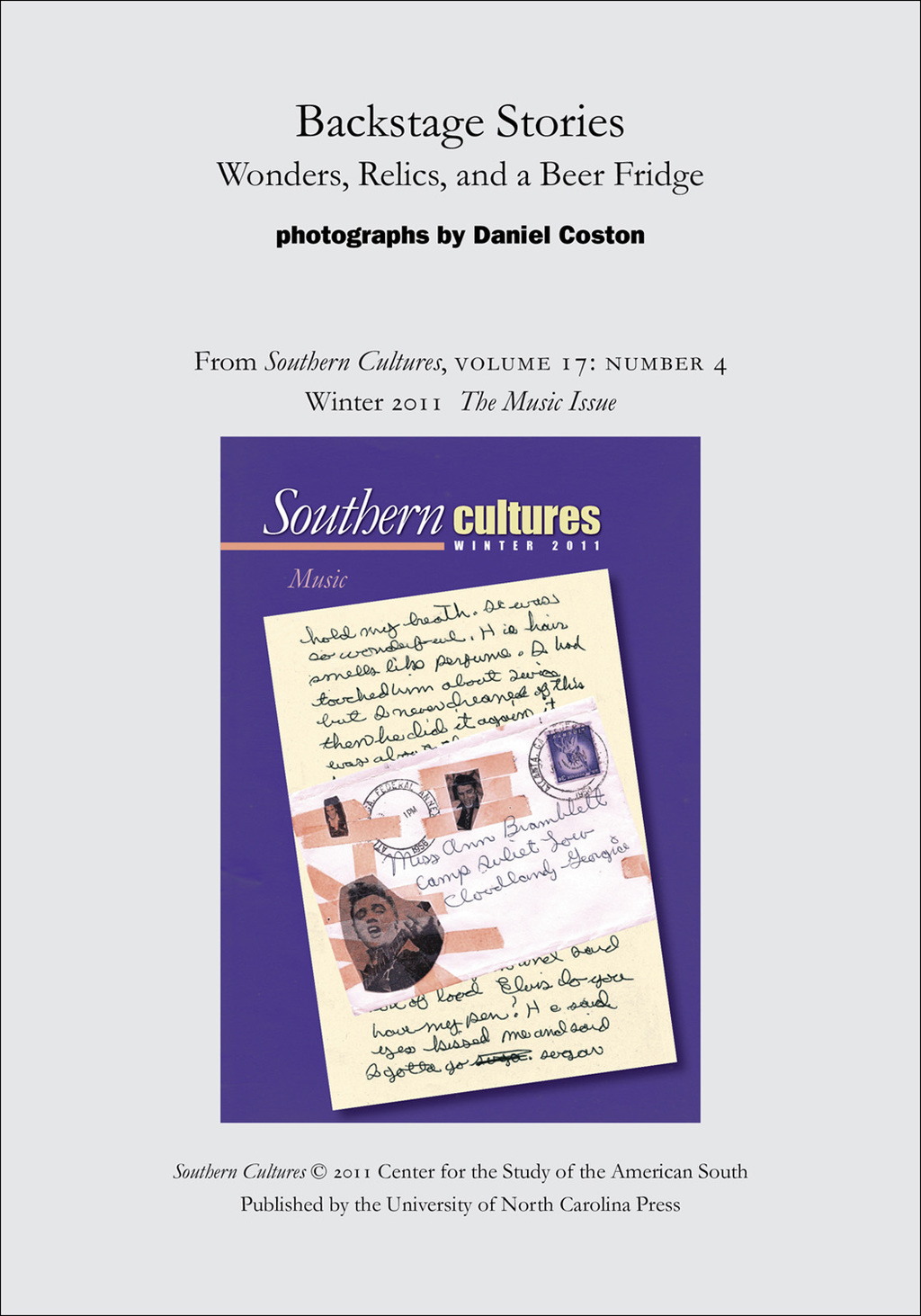 Backstage Stories: Wonders, Relics, and a Beer Fridge An article from Southern Cultures 17:4, The Music Issue
