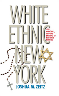 Cover image: White Ethnic New York 9780807857984