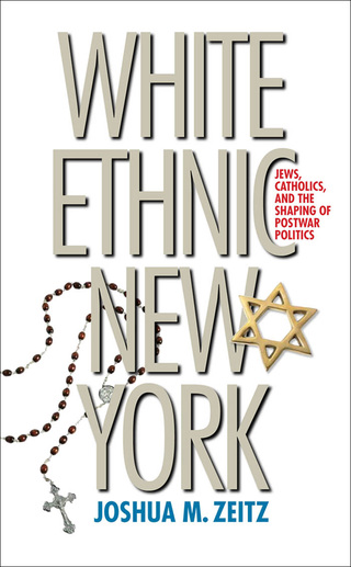Cover image: White Ethnic New York 9780807857984