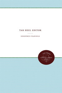 Cover image: Tar Heel Editor 1st edition 9780807803103