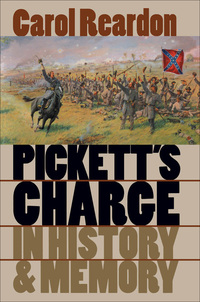 Omslagafbeelding: Pickett's Charge in History and Memory 9780807823798