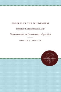 Cover image: Empires in the Wilderness 1st edition 9780807873793