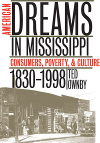 Cover image: American Dreams in Mississippi 9780807848067