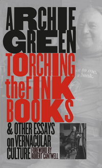 Cover image: Torching the Fink Books and Other Essays on Vernacular Culture 1st edition 9780807849200