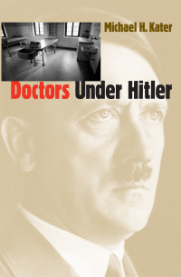 Imagen de portada: Doctors Under Hitler 9780807848586