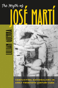 Cover image: The Myth of José Martí 1st edition 9780807855904