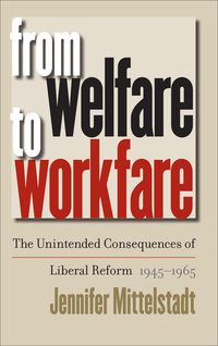 صورة الغلاف: From Welfare to Workfare 1st edition 9780807829226