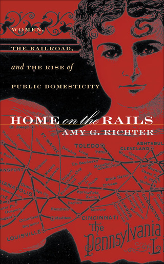 Cover image: Home on the Rails 1st edition 9780807829264