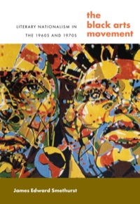 Cover image: The Black Arts Movement 1st edition 9780807855980