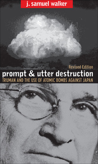 Cover image: Prompt and Utter Destruction 2nd edition 9780807856079