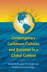 صورة الغلاف: Contemporary Caribbean Cultures and Societies in a Global Context 1st edition 9780807856345