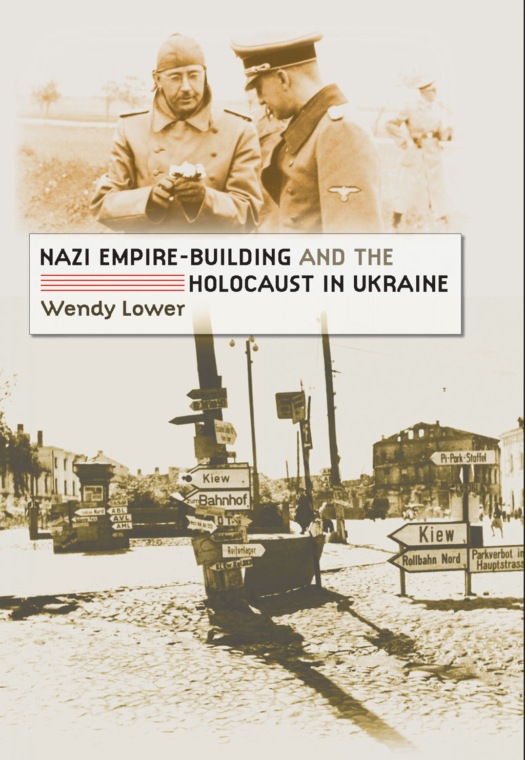 Nazi Empire-Building and the Holocaust in Ukraine 1st Edition
    Newer Edition Available