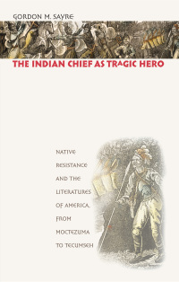 Cover image: The Indian Chief as Tragic Hero 1st edition 9780807829707