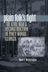 صورة الغلاف: Plain Folk's Fight 9781469615202