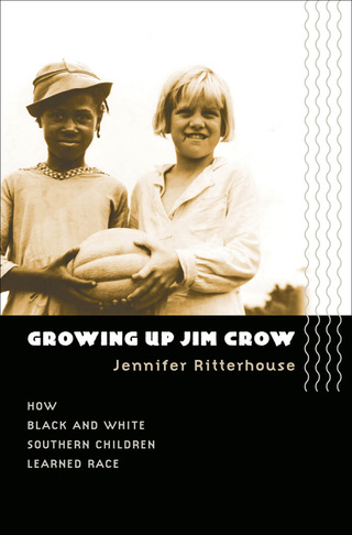 Cover image: Growing Up Jim Crow 1st edition 9780807856840