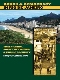Cover image: Drugs and Democracy in Rio de Janeiro 9780807830604