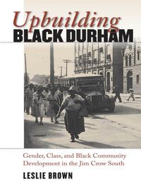 Cover image: Upbuilding Black Durham 9780807858356