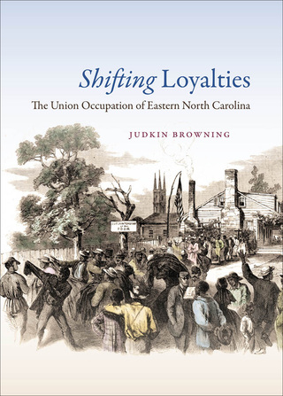 Cover image: Shifting Loyalties 9781469613703